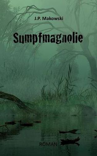 Cover image for Sumpfmagnolie