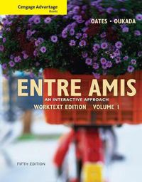 Cover image for Cengage Advantage Books: Entre Amis, Volume 1