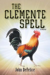 Cover image for The Clemente Spell