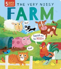 Cover image for The Very Noisy Farm