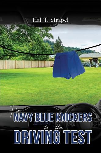 Cover image for From Navy Blue Knickers to the Driving Test