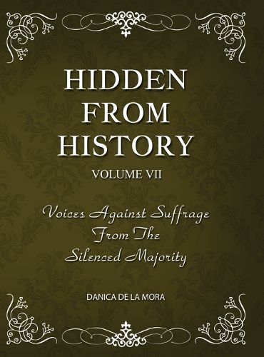 Cover image for Hidden From History, Volume 7