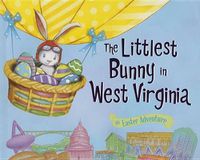 Cover image for The Littlest Bunny in West Virginia