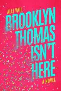 Cover image for Brooklyn Thomas Isn't Here