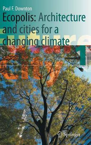 Cover image for Ecopolis: Architecture and Cities for a Changing Climate