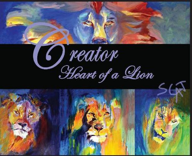 Cover image for Creator: Heart of a Lion