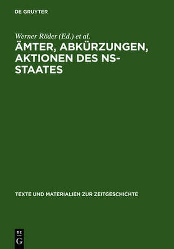 AEmter, Abkurzungen, Aktionen des NS-Staates