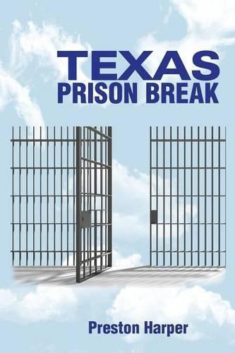 Cover image for Texas Prison Break