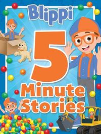 Cover image for Blippi: 5-Minute Stories