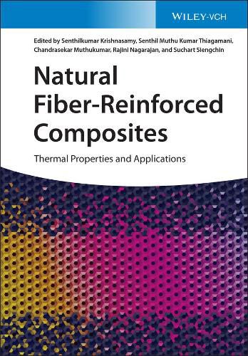 Cover image for Natural Fiber-Reinforced Composites: Thermal Properties and Applications