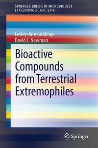 Cover image for Bioactive Compounds from Terrestrial Extremophiles