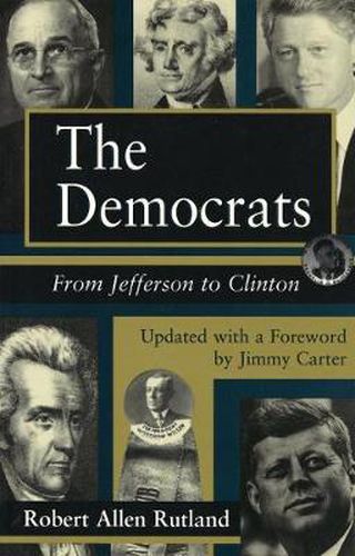 The Democrats: From Jefferson to Carter