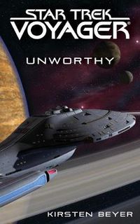 Cover image for Star Trek: Voyager: Unworthy