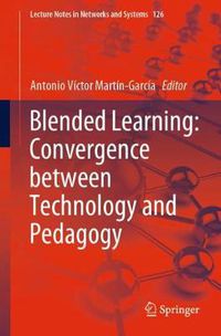 Cover image for Blended Learning: Convergence between Technology and Pedagogy