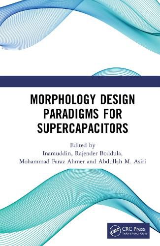 Cover image for Morphology Design Paradigms for Supercapacitors