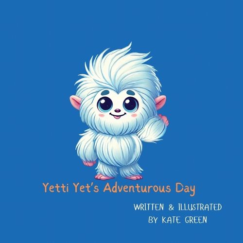 Cover image for Yetti Yet's adventurous day