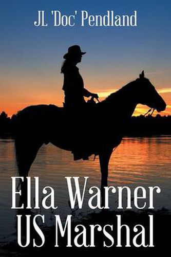 Cover image for Ella Warner US Marshal