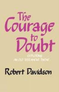 Cover image for The Courage to Doubt