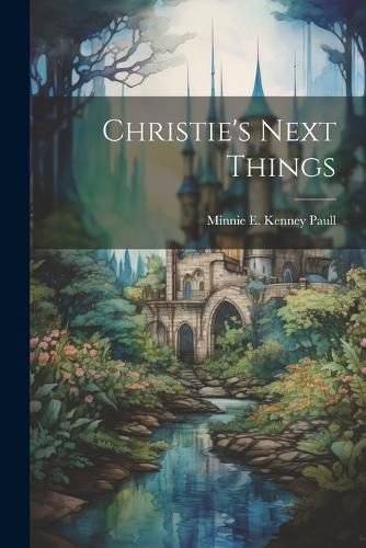 Cover image for Christie's Next Things