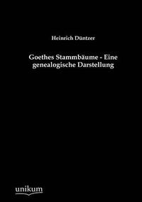 Cover image for Goethes Stammb Ume - Eine Genealogische Darstellung