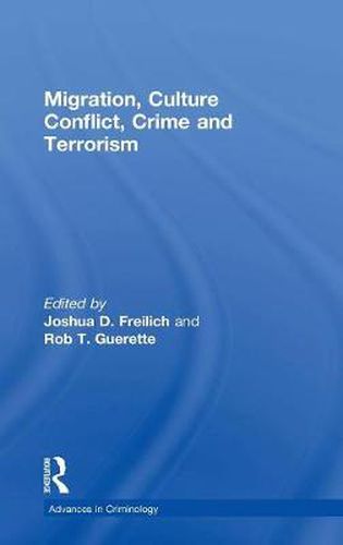 Cover image for Migration, Culture Conflict, Crime and Terrorism