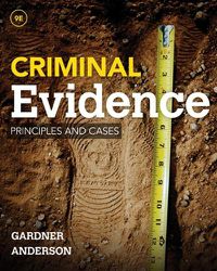 Cover image for Criminal Evidence: Principles and Cases