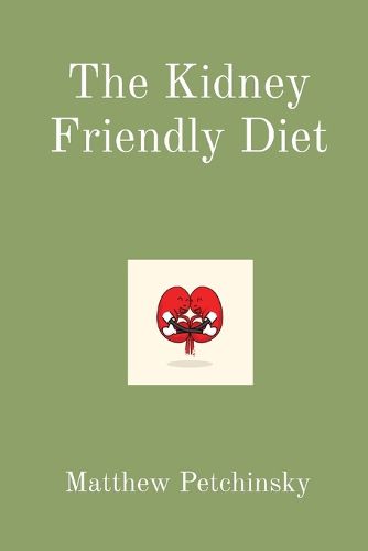 The Kidney Friendly Diet