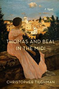 Cover image for Thomas and Beal in the Midi: A Novel