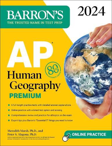 AP Human Geography Premium, 2024: 6 Practice Tests + Comprehensive Review + Online Practice