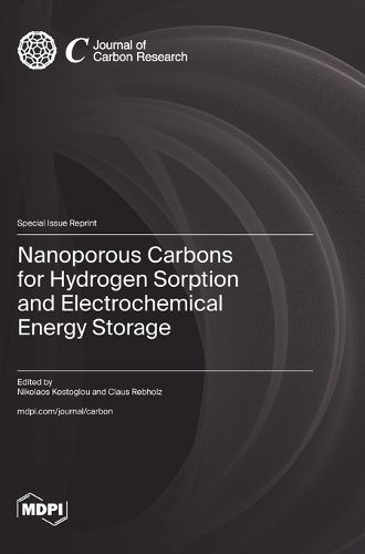 Cover image for Nanoporous Carbons for Hydrogen Sorption and Electrochemical Energy Storage