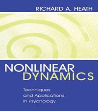 Cover image for Nonlinear Dynamics: Techniques and Applications in Psychology