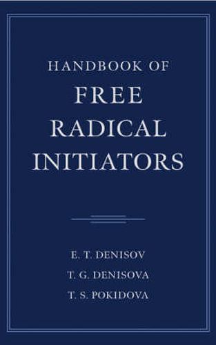 Cover image for Handbook of Free Radical Initiators