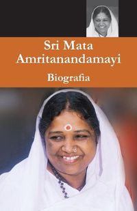 Cover image for Sri Mata Amritanandamayi Devi, Biografia