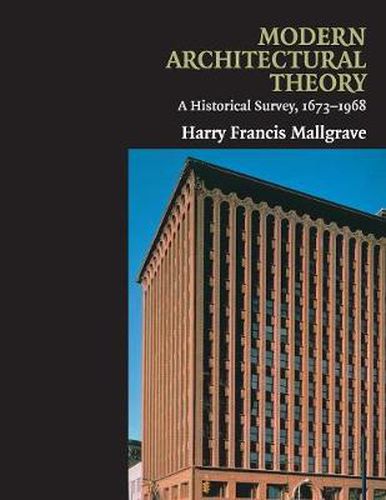 Cover image for Modern Architectural Theory: A Historical Survey, 1673-1968