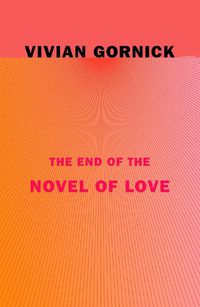 Cover image for The End of the Novel of Love