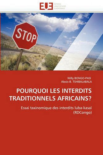 Cover image for Pourquoi Les Interdits Traditionnels Africains?