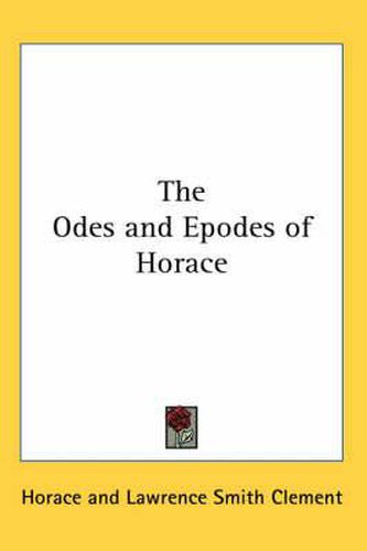 Cover image for The Odes and Epodes of Horace