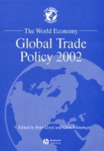 The World Economy: Global Trade Policy