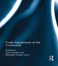 Cover image for Trade Agreements at the Crossroads