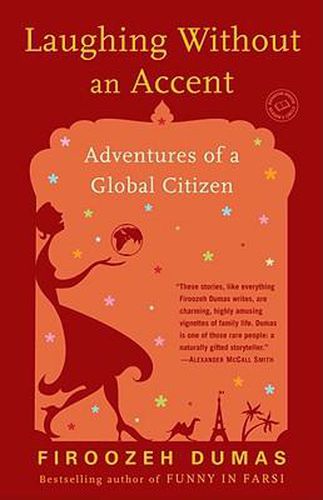 Cover image for Laughing Without an Accent: Adventures of a Global Citizen