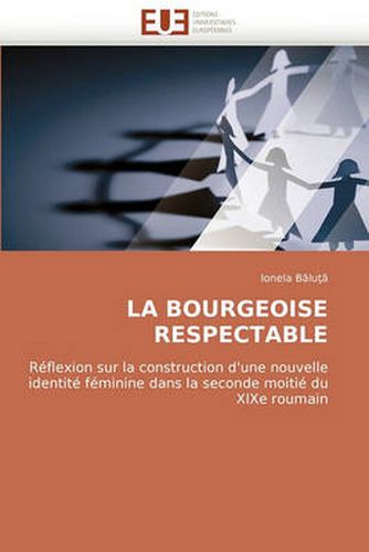 Cover image for La Bourgeoise Respectable