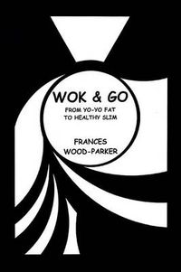 Cover image for Wok & Go