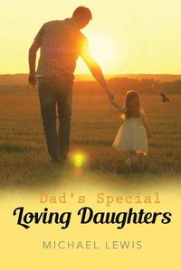Cover image for Dad's Special Loving Daughters