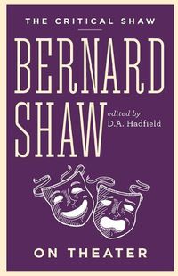 Cover image for Bernard Shaw on Theater