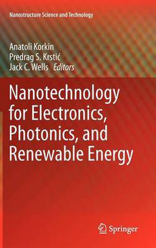 Cover image for Nanotechnology for Electronics, Photonics, and Renewable Energy