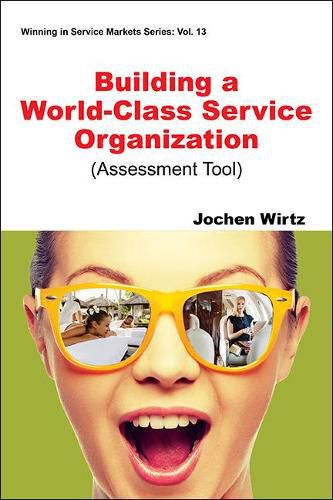 Cover image for Building A World Class Service Organization (Assessment Tool)