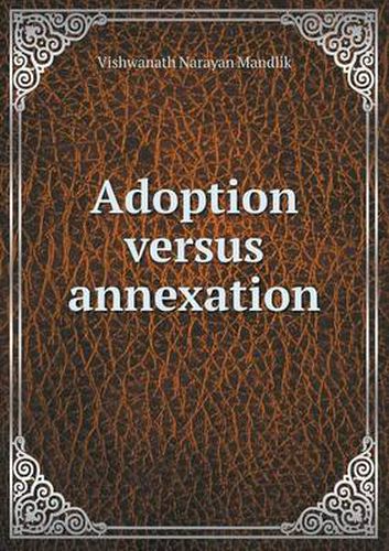 Cover image for Adoption versus annexation