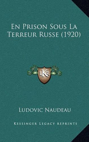 Cover image for En Prison Sous La Terreur Russe (1920)