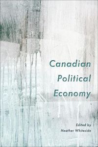 Cover image for Canadian Political Economy