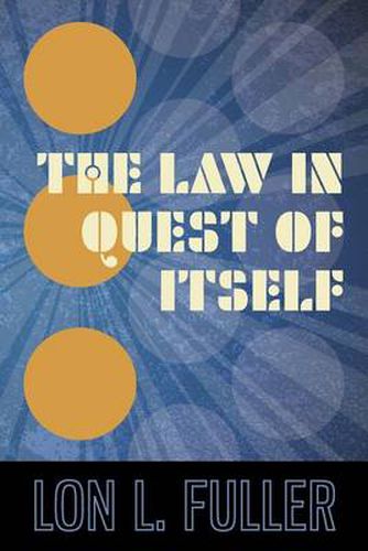 Cover image for The Law in Quest of Itself